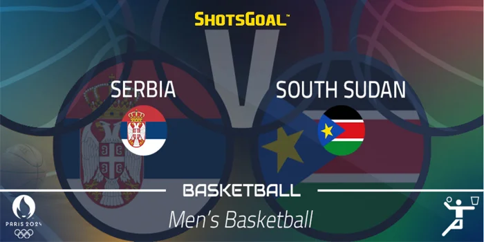 Olimpiade 2024 Bola Basket : Serbia Vs Sudan Selatan